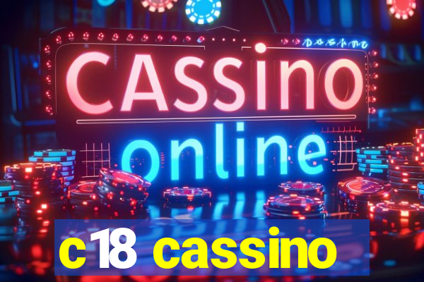 c18 cassino